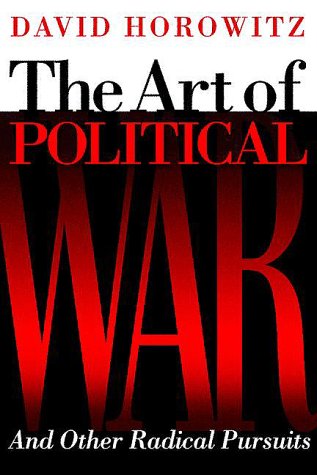 cover image The Art of Political War: And Other Radical Pursuits