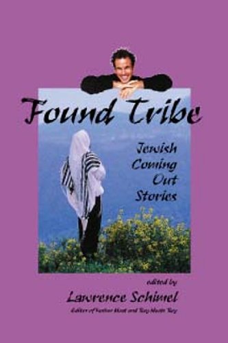 cover image FOUND TRIBE: Jewish Coming Out Stories