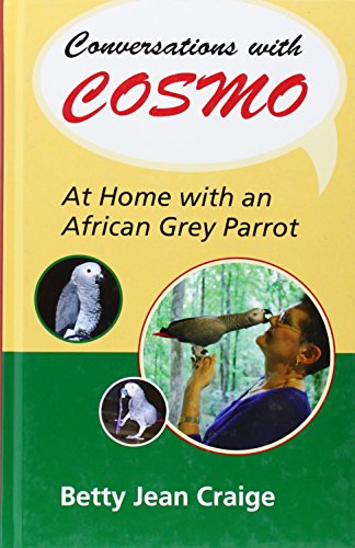 cover image Conversations with Cosmo: At Home with an African Grey Parrot