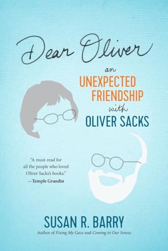 cover image Dear Oliver: An Unexpected Friendship with Oliver Sacks