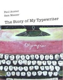 THE STORY OF MY TYPEWRITER