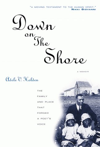 cover image Down on the Shore: The Family and Place That Forged a Poet's Voice