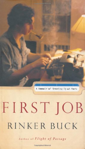 cover image FIRST JOB: A Memoir of Growing Up at Work