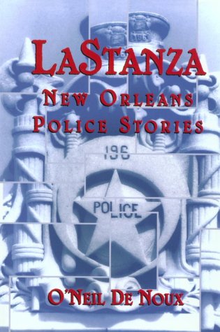 cover image LaStanza: New Orleans Police Stories