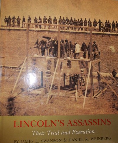 cover image LINCOLN'S ASSASSINS: Their Trial and Execution