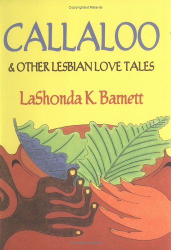 cover image Callaloo: & Other Lesbian Love Tales