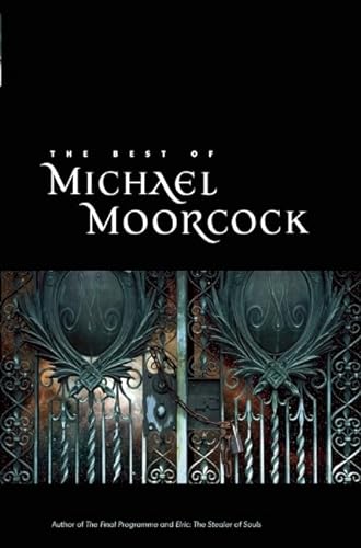 cover image The Best of Michael Moorcock