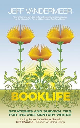 cover image Booklife: Strategies and Survival Tips for the 21st-Century Writer