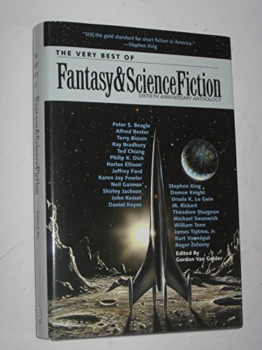 cover image The Very Best of Fantasy and Science Fiction: Sixtieth Anniversary Anthology