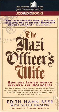 cover image THE NAZI OFFICER'S WIFE: How One Jewish Woman Survived the Holocaust