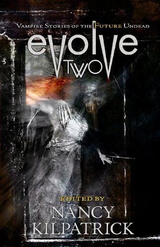 cover image Evolve Two: Vampire Stories of the Future Undead