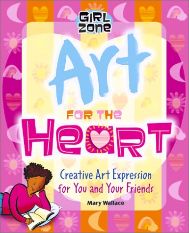 cover image Art for the Heart: Creative Art Expression for You and Your Friends