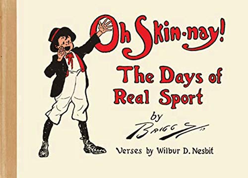 cover image Oh Skin-Nay!: The Days of Real Sport