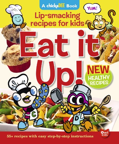 cover image Eat It Up! Lip-Smacking Recipes for Kids