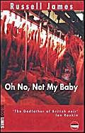 cover image Oh No, Not My Baby
