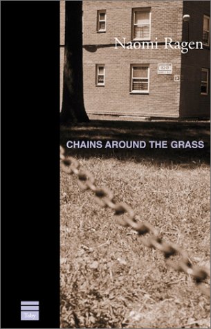 cover image CHAINS AROUND THE GRASS