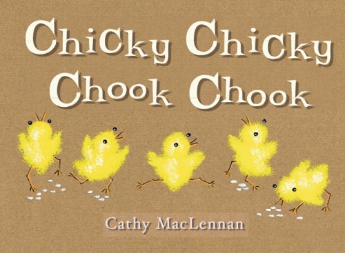 cover image Chicky Chicky Chook Chook