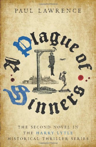 cover image A Plague of Sinners: Being the Second Chronicle of Harry Lytle