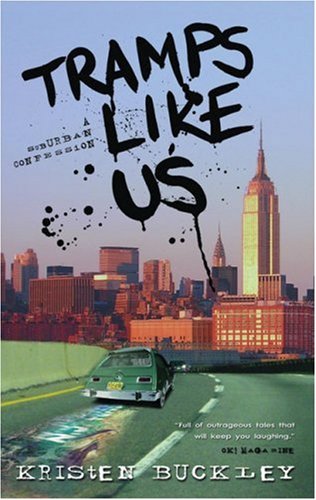 cover image Tramps Like Us: A New Jersey Tale