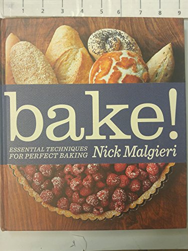 cover image Bake!: Essential Techniques for Perfect Baking