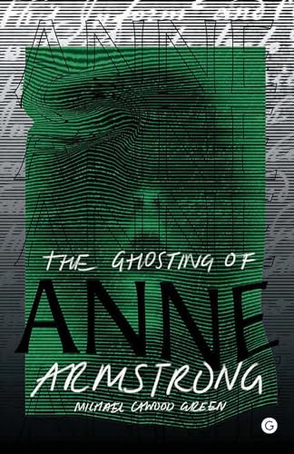 cover image The Ghosting of Anne Armstrong