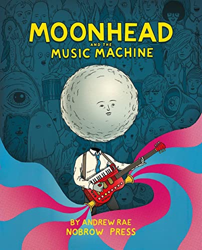 cover image Moonhead and the Music Machine