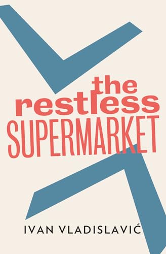 cover image The Restless Supermarket