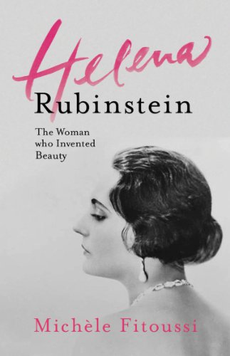 cover image Helena Rubinstein: The Woman Who Invented Beauty