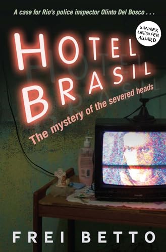 cover image Hotel Brasil: The Mystery of the Severed Heads