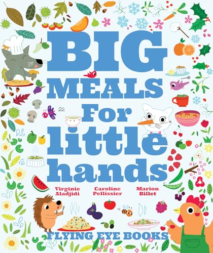 cover image Big Meals for Little Hands