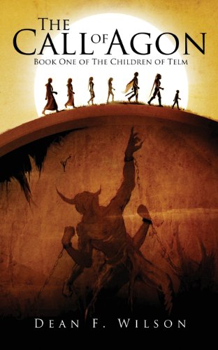 cover image The Call of Agon: Book One of the Children of Telm