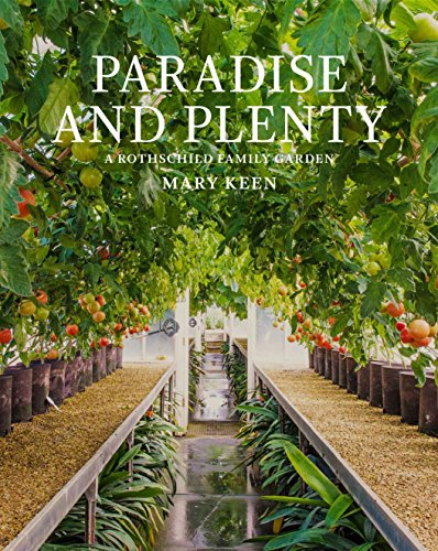 cover image Paradise and Plenty: A Rothschild Family Garden