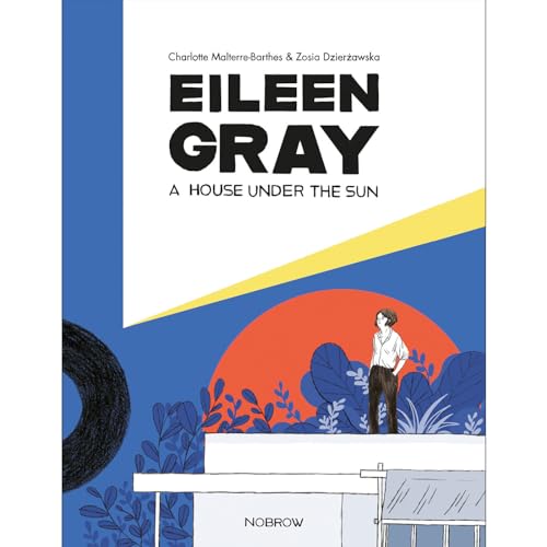 cover image Eileen Gray: A House Under the Sun
