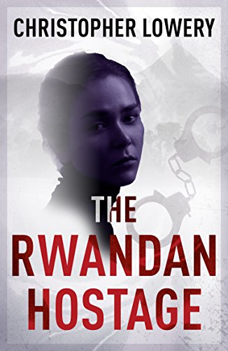 cover image The Rwandan Hostage