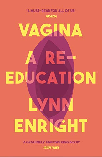 cover image Vagina: A Re-education