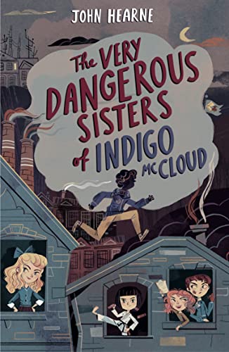 cover image The Very Dangerous Sisters of Indigo McCloud