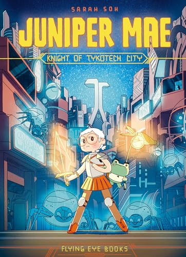 cover image Juniper Mae: Knight of Tykotech City