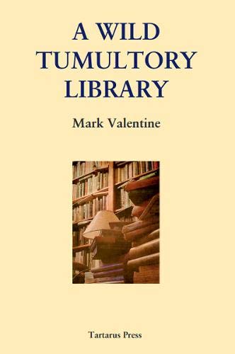 cover image A Wild Tumultory Library