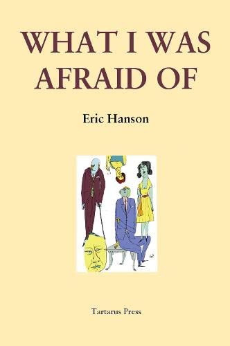 cover image What I Was Afraid Of