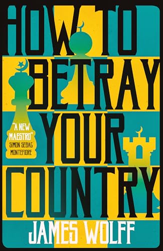cover image How to Betray Your Country