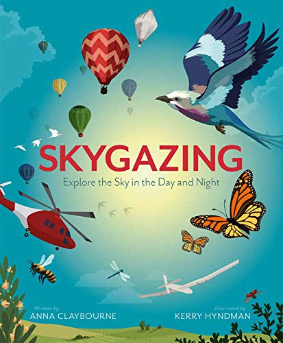cover image Skygazing: Explore the Sky in the Day and Night