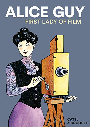 cover image Alice Guy: First Lady of Film