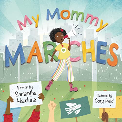 cover image My Mommy Marches