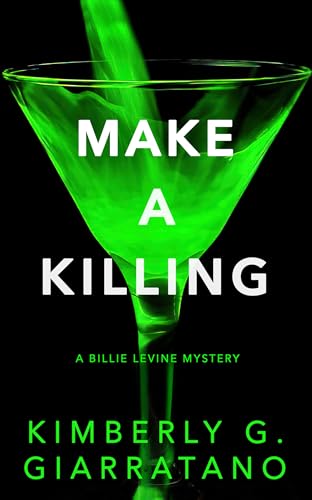 cover image Make a Killing: A Billie Levine Mystery