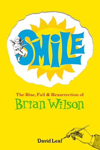cover image Smile: The Rise, Fall, and Resurrection of Brian Wilson