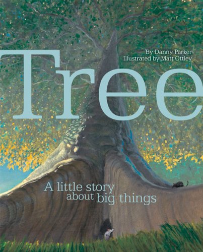 cover image Tree: A Little Story About Big Things