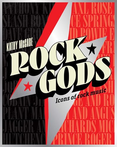 cover image Rock Gods: The Greatest Showmen and Most Influential Songwriters of the Rock Era