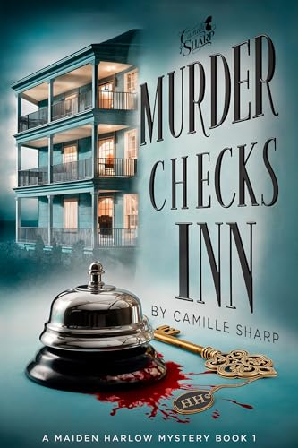 cover image Murder Checks Inn: A Maiden Harlow Mystery, Volume 1