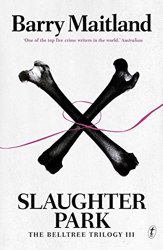 cover image Slaughter Park: The Belltree Trilogy
