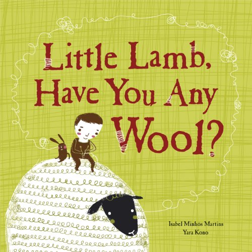 cover image Little Lamb, Have You Any Wool?